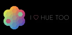 I Love Hue / I Love Hue Too